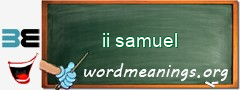 WordMeaning blackboard for ii samuel